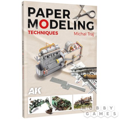 Руководство AK Interactive: Paper Modeling Techniques. Michal Traj