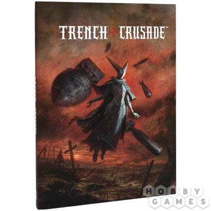 Trench Crusade: Rulebook Version 1.1