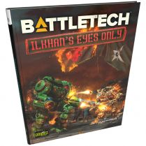 Battletech: IlKhan's Eyes Only