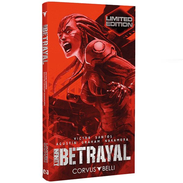 

Книга Corvus Belli, Infinity: Betrayal Graphic Novel: Limited Edition