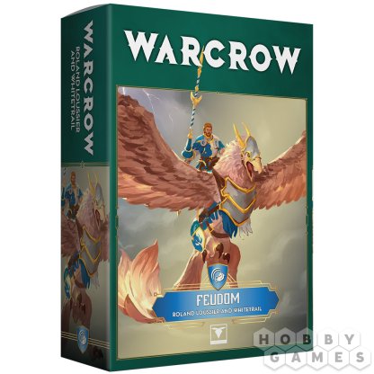 Warcrow. Feudom: Roland Loussier and Whitetrail