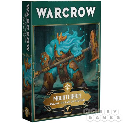 Warcrow. Mounthaven: Waljan, the Last of the First
