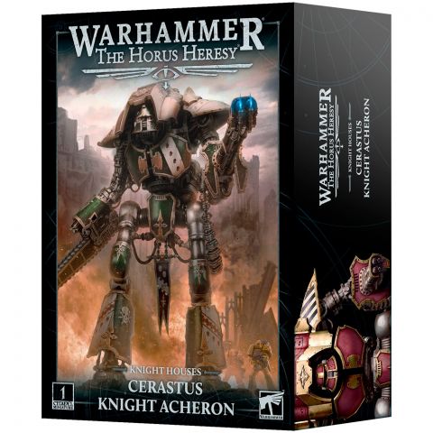 Horus Heresy: Cerastus Knight Acheron