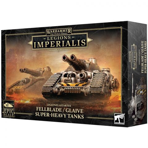 Legions Imperialis: Legiones Astartes Fellblade/Glaive Super-Heavy Tanks