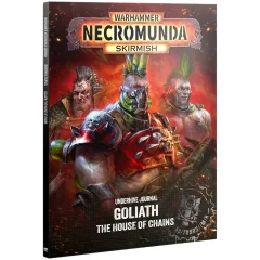 Necromunda Skirmish. Underhive Journal: Goliath