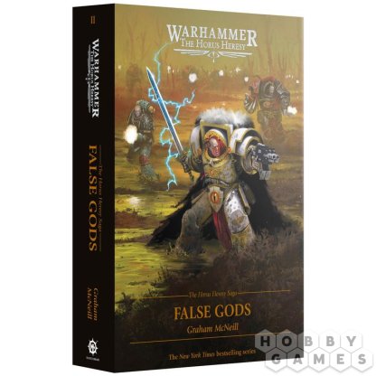 The Horus Heresy Saga: False Gods