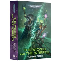 Warhammer 40,000: The Wicked and The Warped