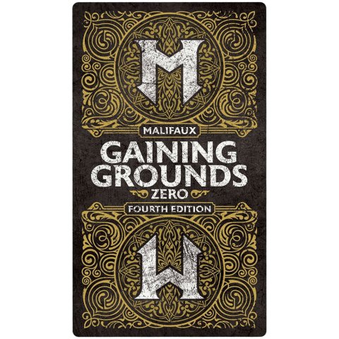 Malifaux 4E: Gaining Grounds. Season Zero