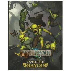 Through the Breach: Into the Bayou
