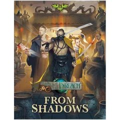 Through the Breach: From Shadows