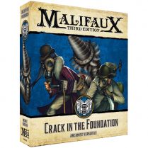 Malifaux 3E: Crack in the Foundation