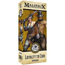 Malifaux 3E: Loyalty to Coin