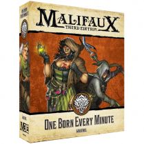Malifaux 3E: One Born Every Minute