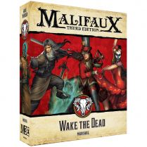 Malifaux 3E: Wake the Dead