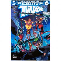 Вселенная DC Rebirth. Титаны. Выпуски 2-3/Красный Колпак и Изгои. Выпуск 1