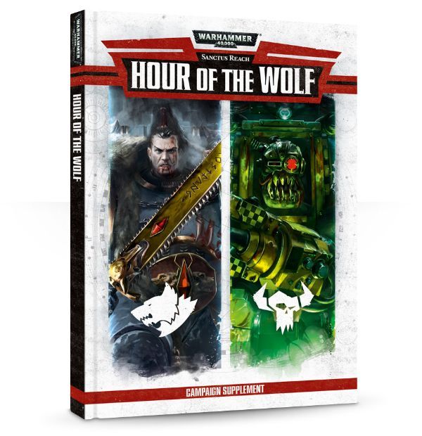 Книга Games Workshop Sanctus Reach: Hour Of The Wolf 53-05-60