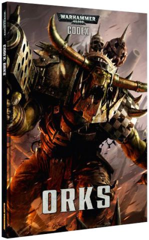 Codex: Orks 7th edition (Softback)