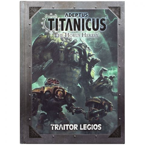 Adeptus Titanicus: Traitor Legios