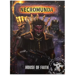 Necromunda: House of Faith