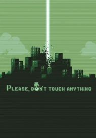 Please, Don’t Touch Anything (для PC/Steam)