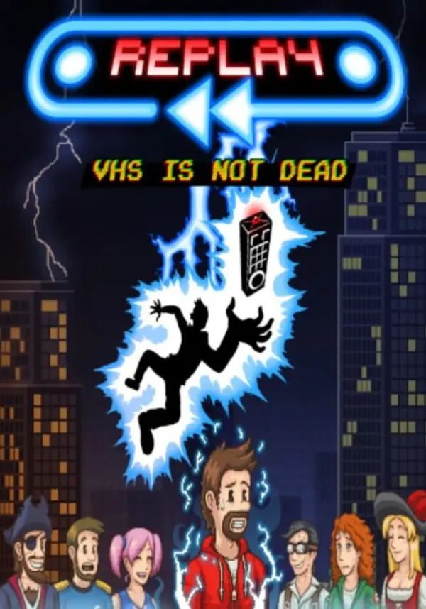 

Replay: VHS is not dead (для PC, Mac, Linux/Steam)