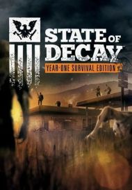 State of Decay: Year One Survival Edition  (для PC/Steam)