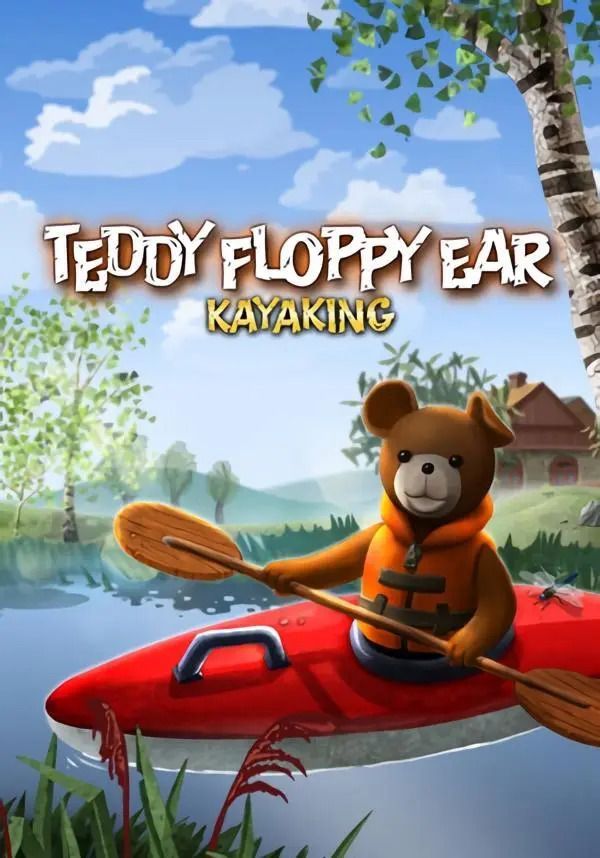 

Teddy Floppy Ear - Kayaking (для PC/Steam)
