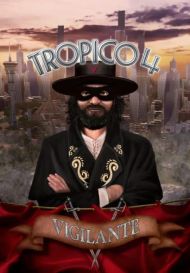 Tropico 4: Vigilante (для PC/Steam)