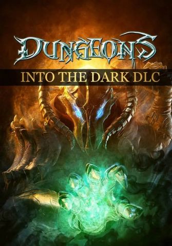 Dungeons - Into the Dark (для PC/Steam)