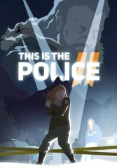 This Is the Police 2 (для PC/Steam)