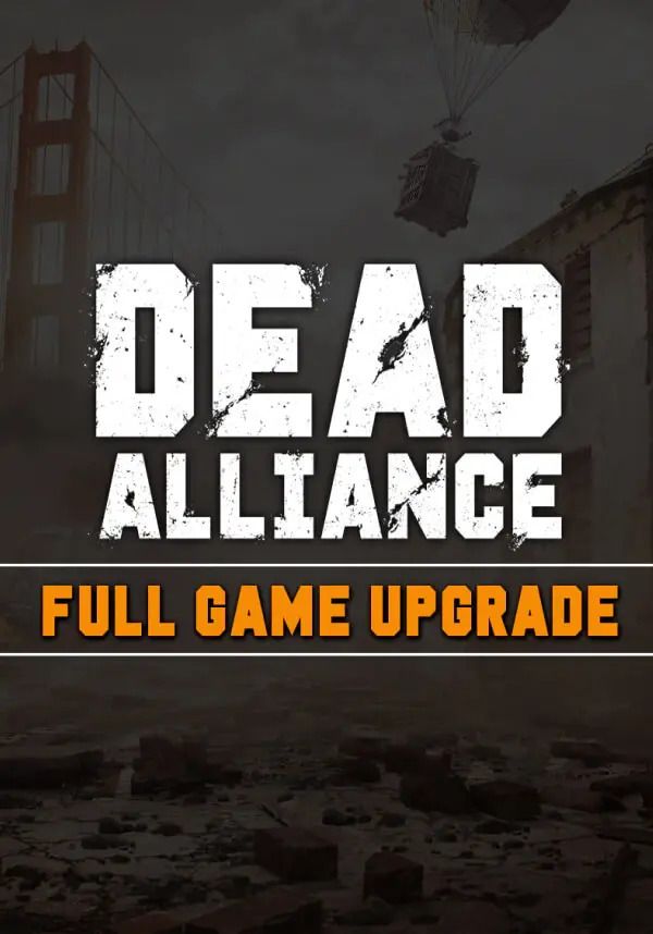 Dead Alliance: Full Game Upgrade (для PC/Steam)