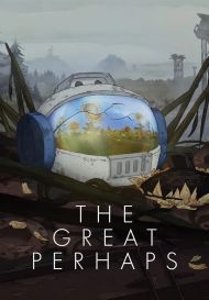 The Great Perhaps (для PC, Mac/Steam)