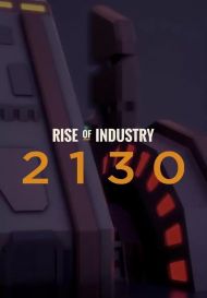 Rise of Industry: 2130 (для PC/Steam)