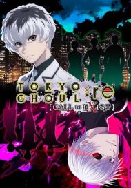 TOKYO GHOUL:re [CALL to EXIST] (для PC/Steam)