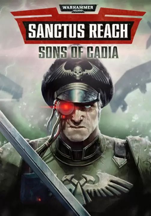 

Warhammer 40,000: Sanctus Reach - Sons of Cadia (для PC/Steam)
