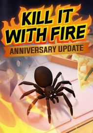 Kill it with Fire (для PC/Steam)