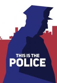 This is the Police (для PC/Steam)