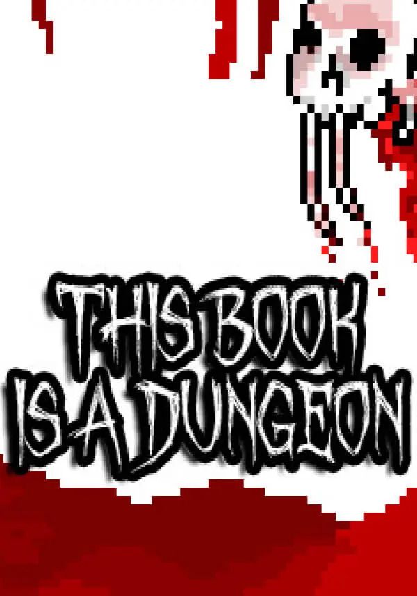 

This Book Is A Dungeon (для PC/Steam)