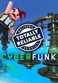 Totally Reliable Delivery Service - Cyberfunk (для PC/Steam)