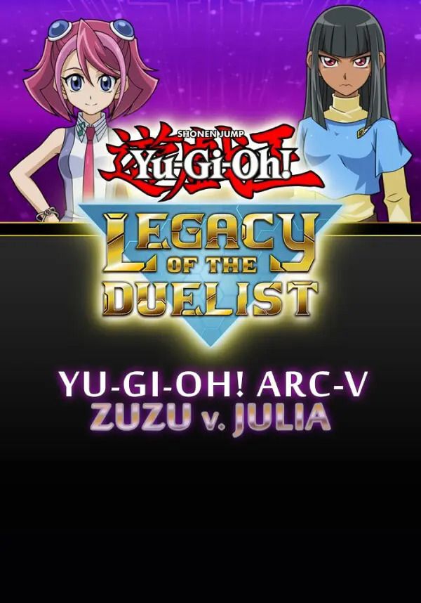 

Yu-Gi-Oh! ARC-V: Zuzu v. Julia (для PC/Steam)