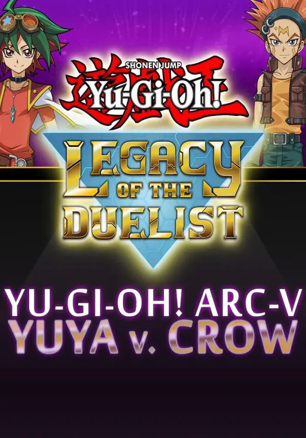 

Yu-Gi-Oh! ARC-V: Yuya vs Crow (для PC/Steam)