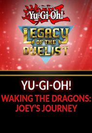 Yu-Gi-Oh! Waking the Dragons: Joey’s Journey (для PC/Steam)