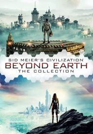 Sid Meier's Civilization: Beyond Earth – The Collection (для Mac/PC/Steam)