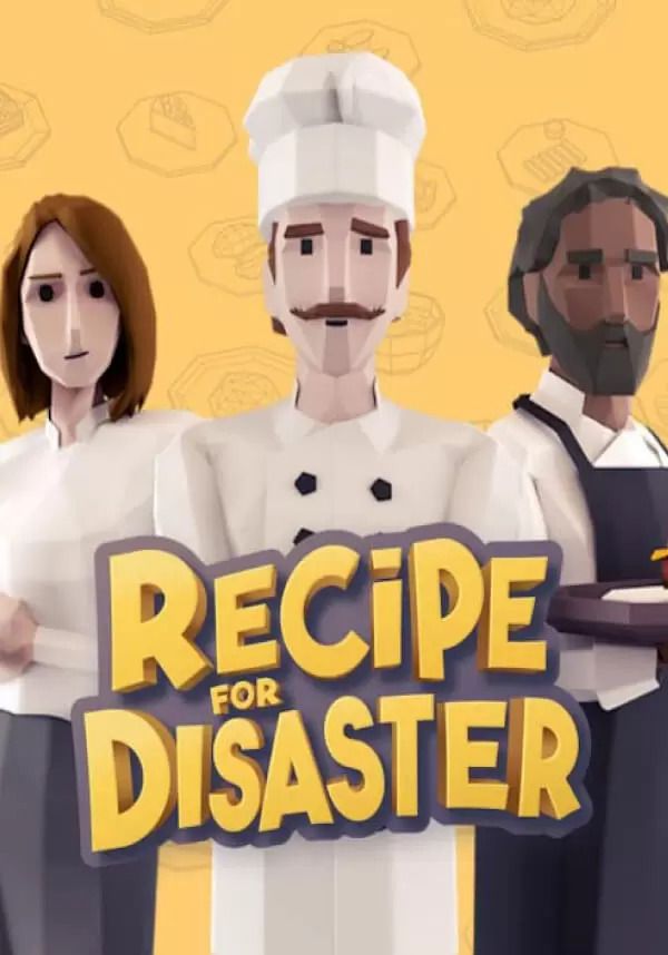 

Recipe for Disaster (для PC/Steam)