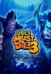 Orcs Must Die! 3 - Cold as Eyes DLC (для PC/Steam)