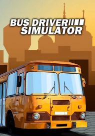Bus Driver Simulator (для PC/Steam)