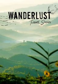Wanderlust: Travel Stories (для PC/Steam)