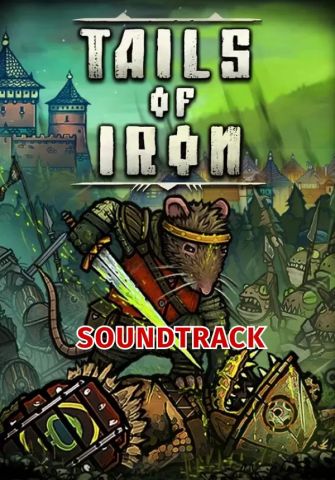 Tails of Iron - Soundtrack (для PC/Steam)