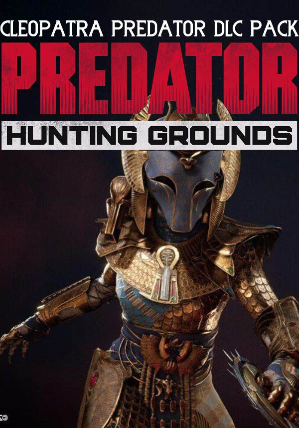 

Predator: Hunting Grounds - Cleopatra DLC Pack (для PC/Steam)