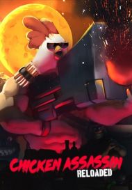 Chicken Assassin: Reloaded (для PC/Steam)